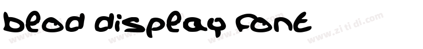 blod display font字体转换